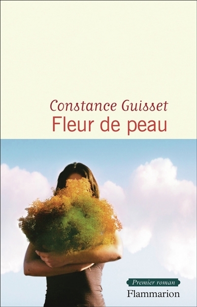 Fleur de peau | Guisset, Constance (Auteur)