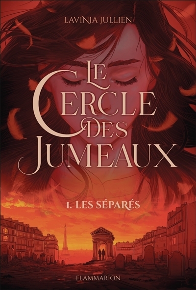 Le cercle des jumeaux T.01 - Les séparés | Jullien, Lavinia