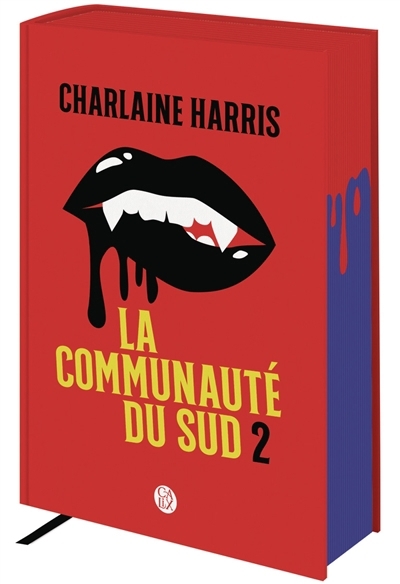 La communauté du Sud T.02 | Harris, Charlaine
