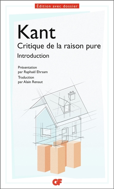 Critique de la raison pure | Kant, Emmanuel