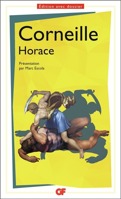 Horace | Corneille, Pierre (Auteur)