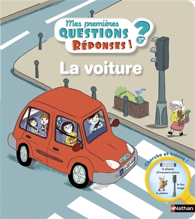 Mes premières Questions? Réponses! - La voiture | Moreau, Camille