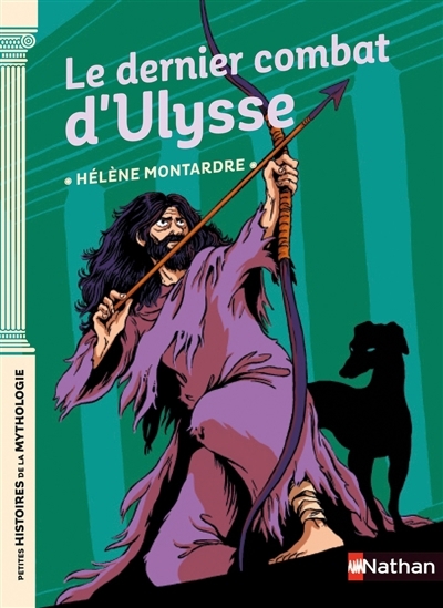 dernier combat d'Ulysse (Le) | Montardre, Hélène