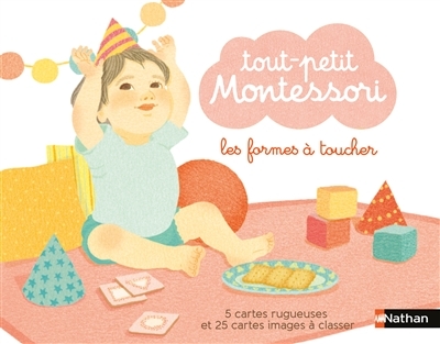 Tout-petit montessori - Les formes à toucher  | Sensoriel et moteur