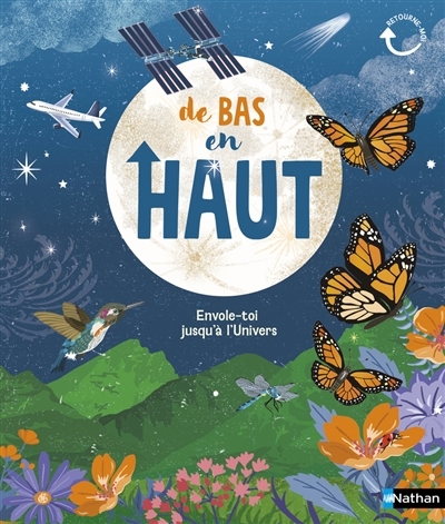 De bas en haut : de haut en bas | Turner, Tracey (Auteur) | Burnard, Jane (Auteur) | Cooper, Dawn (Illustrateur)