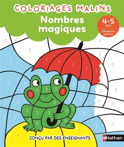 Nombres magiques : 4-5 ans, moyenne section | Chica, Stéphanie (Auteur) | Ahrweiller, Lucile (Illustrateur)