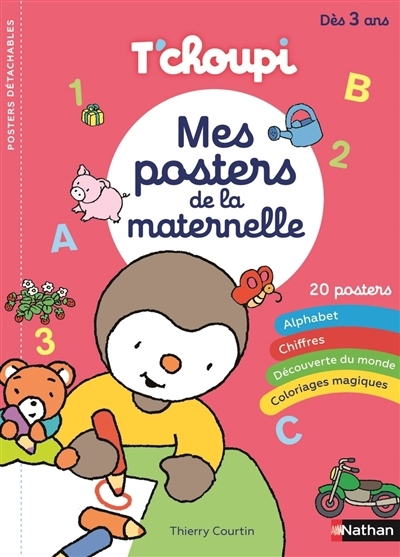 T'choupi : mes posters de la maternelle | Courtin, Thierry (Illustrateur)