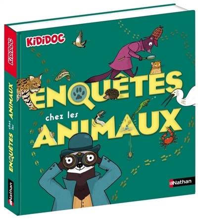 Enquête chez les animaux | Baumann, Anne-Sophie (Auteur) | Zonk, Zelda (Illustrateur)