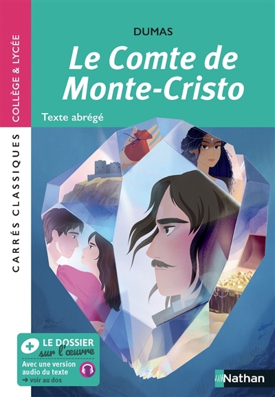 comte de Monte-Cristo, Le : texte abrégé  | Dumas, Alexandre