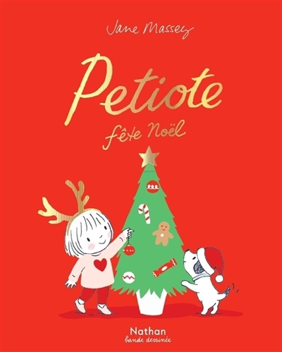 Petiote fête Noël | Massey, Jane