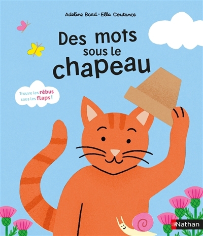 Des mots sous le chapeau | Coutance, Ella (Auteur) | Bard, Adeline (Illustrateur)