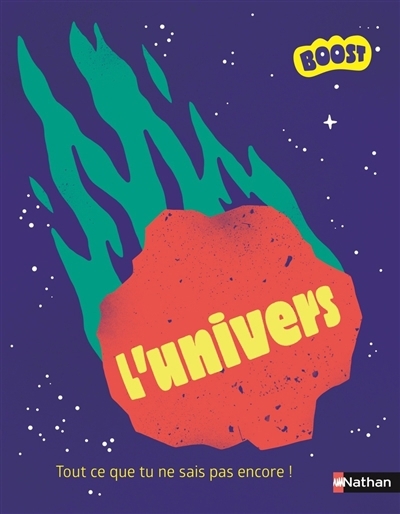 L'Univers | Prévôt, Guillaume (Auteur) | Marchand, David (Auteur) | Corbineau, Antoine (Illustrateur)