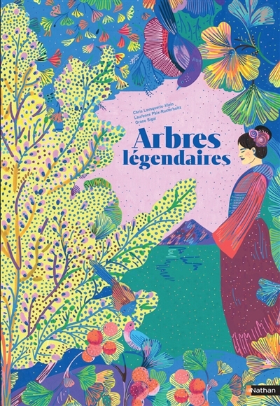Arbres légendaires | Lavaquerie-Klein, Christiane (Auteur) | Paix-Rusterholtz, Laurence (Auteur) | Sigal, Orane (Illustrateur)