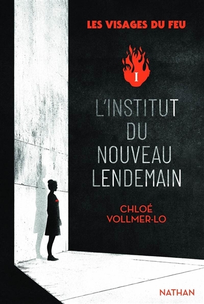 Institut du Nouveau lendemain (L') | Vollmer-Lo, Chloé (Auteur)
