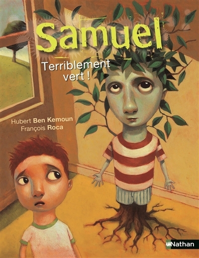 Terriblement vert ! | Ben Kemoun, Hubert (Auteur) | Roca, François (Illustrateur)