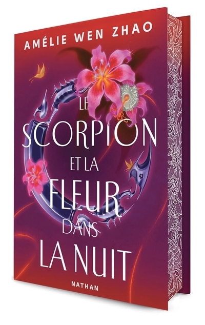Le scorpion et la fleur dans la nuit T.01 | Wen Zhao, Amélie