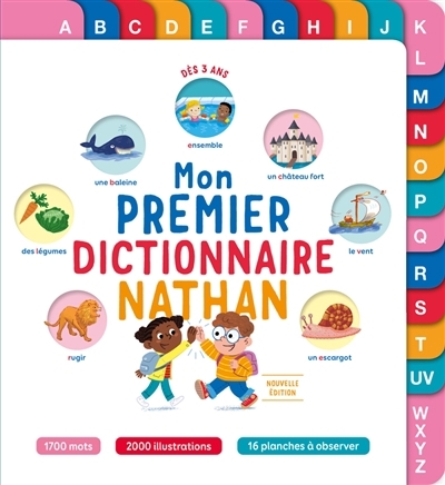Mon premier dictionnaire Nathan | Béchennec, Danielle (Auteur) | Servadio-Martin, Muriel (Auteur) | Sommant, Micheline (Auteur) | Lamblin, Christian (Auteur)