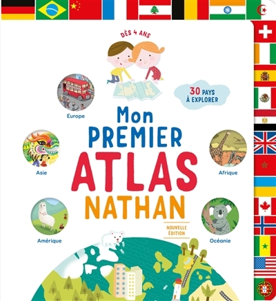Mon premier atlas Nathan | Guibert, Françoise de (Auteur) | Cosneau, Géraldine (Illustrateur)