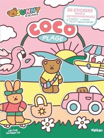 Sunny & ses amis : Coco plage | Dumartin, Céline