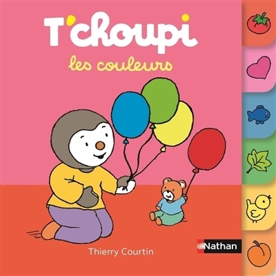 T'choupi : Les couleurs | Courtin, Thierry