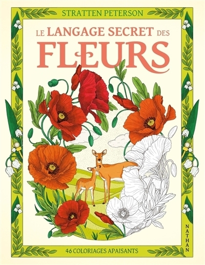 Le langage secret des fleurs : 40 coloriages apaisants | Peterson, Stratten