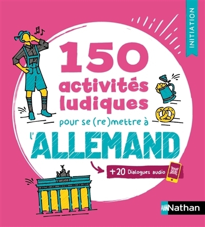 150 activités ludiques pour se (re)mettre à l'allemand | Niggemann, Petra