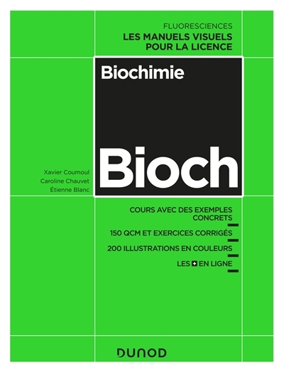 Biochimie | Coumoul, Xavier | Chauvet, Caroline | Blanc, Etienne
