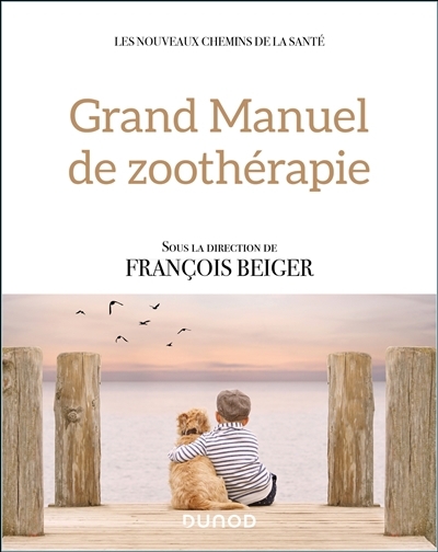 Grand manuel de zoothérapie | 