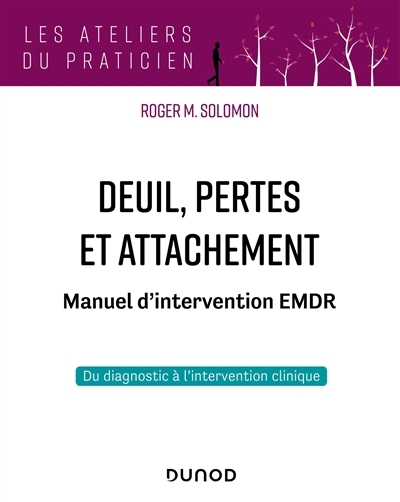 Deuil, pertes et attachement | Solomon, Roger