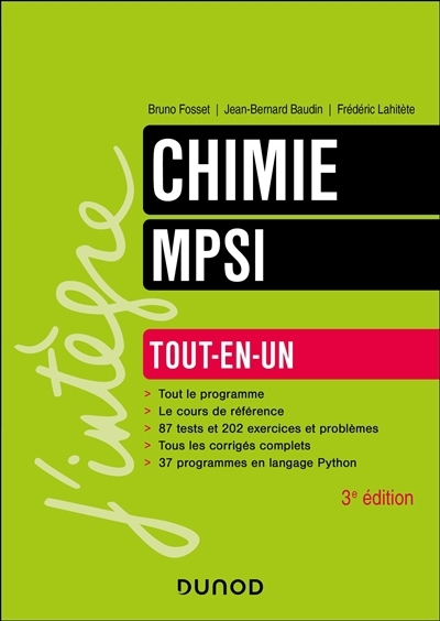 Chimie MPSI : tout-en-un | Fosset, Bruno (Auteur) | Baudin, Jean-Bernard (Auteur) | Lahitète, Frédéric (Auteur)