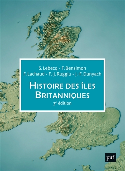 Histoire des îles Britanniques | 