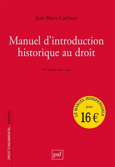 Manuel d'introduction historique au droit | Carbasse, Jean-Marie (Auteur)