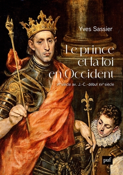 prince et la loi en Occident (Le) | Sassier, Yves
