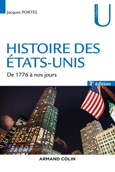 Histoire des Etats-Unis | Portes, Jacques