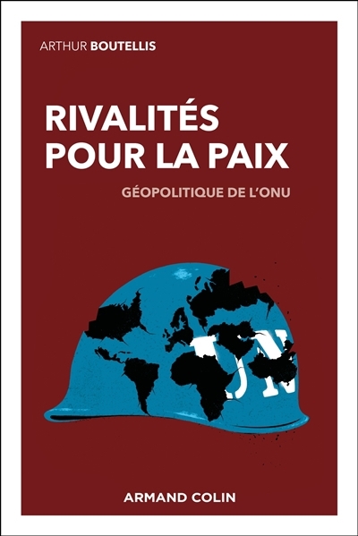 Rivalités pour la paix | Boutellis, Arthur