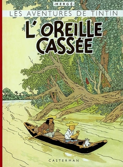 oreille cassée (L') | Hergé