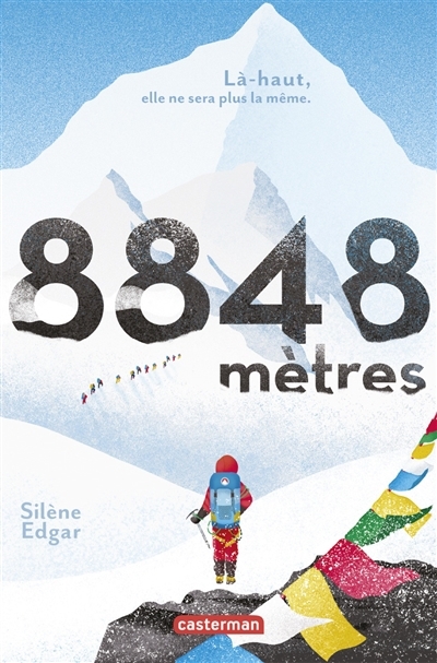 8.848 mètres | Edgar, Silène
