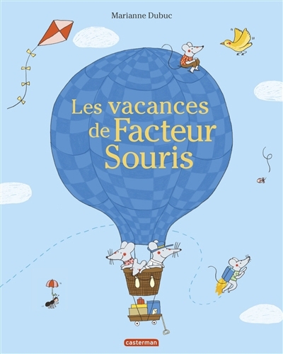 Vacances de Facteur Souris (Les) | Dubuc, Marianne