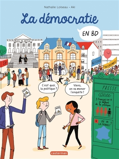 Tout en BD - La démocratie | Loiseau, Nathalie (Auteur) | Aki (Illustrateur)