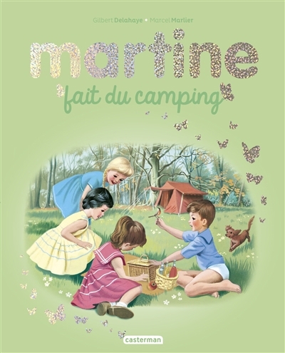 Martine fait du camping | Delahaye, Gilbert
