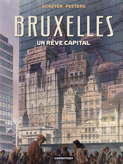 Bruxelles, un rêve capital | Peeters, Benoît