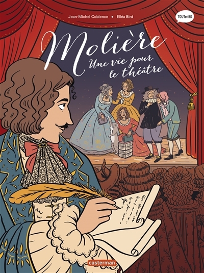 Molière : une vie pour le théâtre | Coblence, Jean-Michel