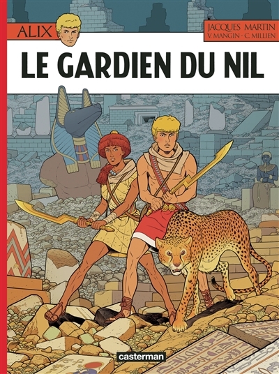 Alix T.43 - Le gardien du Nil  | Mangin, Valérie (Auteur) | Millien, Chrys (Illustrateur)