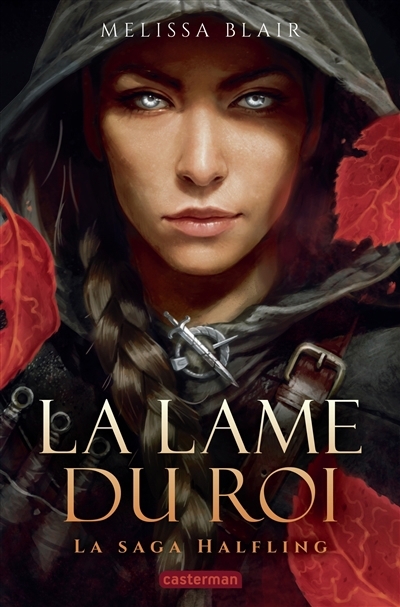 La saga Halfling T.01 - La lame du roi | Blair, Melissa Estes (Auteur)