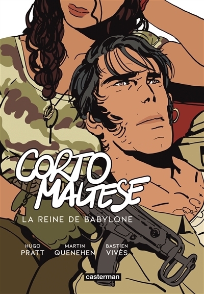 Corto Maltese - La reine de Babylone | Quenehen, Martin 