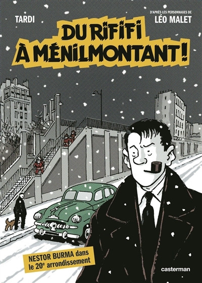 Du rififi à Ménilmontant ! | Tardi, Jacques 