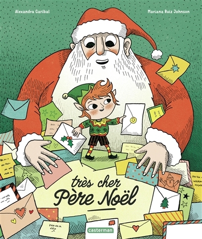 Très cher Père Noël | Garibal, Alexandra (Auteur) | Ruiz Johnson, Mariana (Illustrateur)