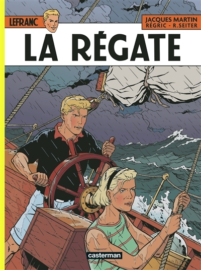 La régate | Seiter, Roger (Auteur) | Régric (Illustrateur)