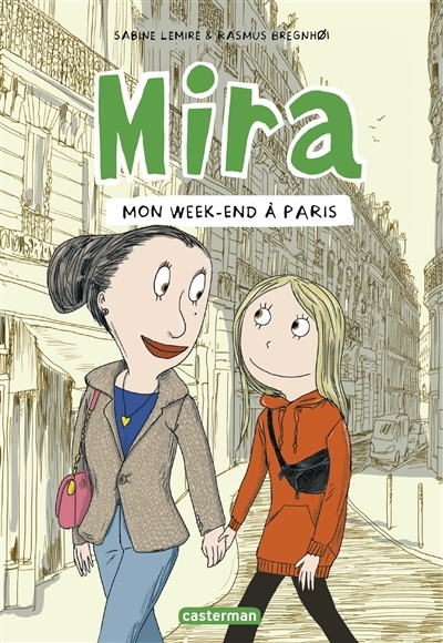 Mon week-end à Paris | Lemire, Sabine (Auteur) | Bregnhoi, Rasmus (Illustrateur)