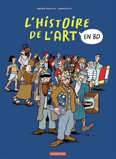 Tout en BD - L'histoire de l'art en BD | Augustin, Marion (Auteur) | Heitz, Bruno (Illustrateur)